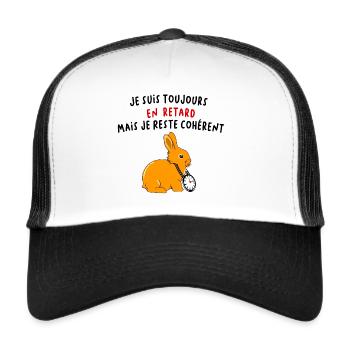 Je suis toujours en retard mais je reste cohérent - Casquette trucker  - blanc/noir - Devant