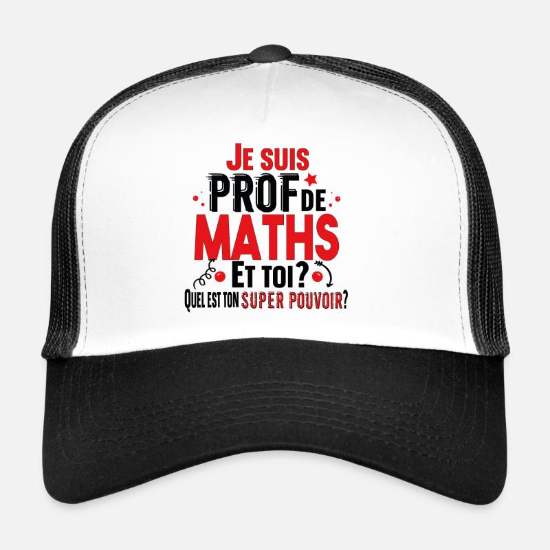 Prof Professeur Maths Métier Cadeau Collège Lycée Casquette trucker 