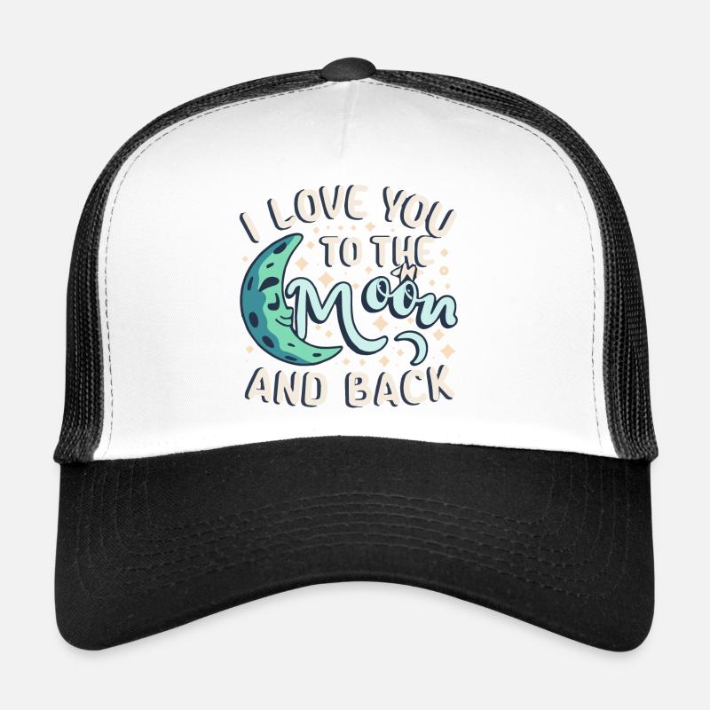 To the Moon and Back - Amour Éternel Casquette trucker 