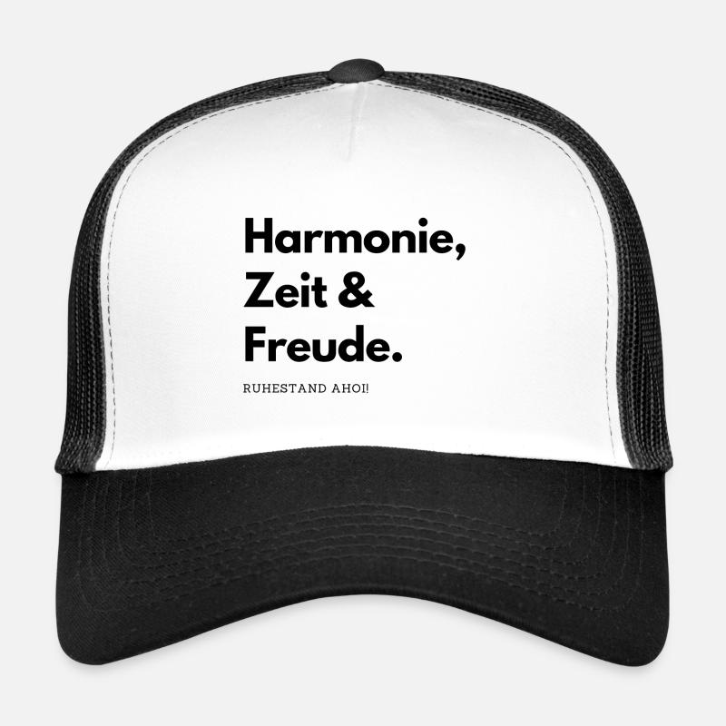 Ruhestand Ahoi! Harmonie, Zeit & Freude. - Trucker Cap - Weiß/Schwarz