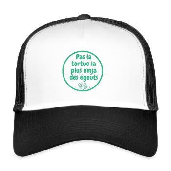 Pas la tortue la plus ninja des égouts - Vert - Casquette trucker  - blanc/noir - Devant