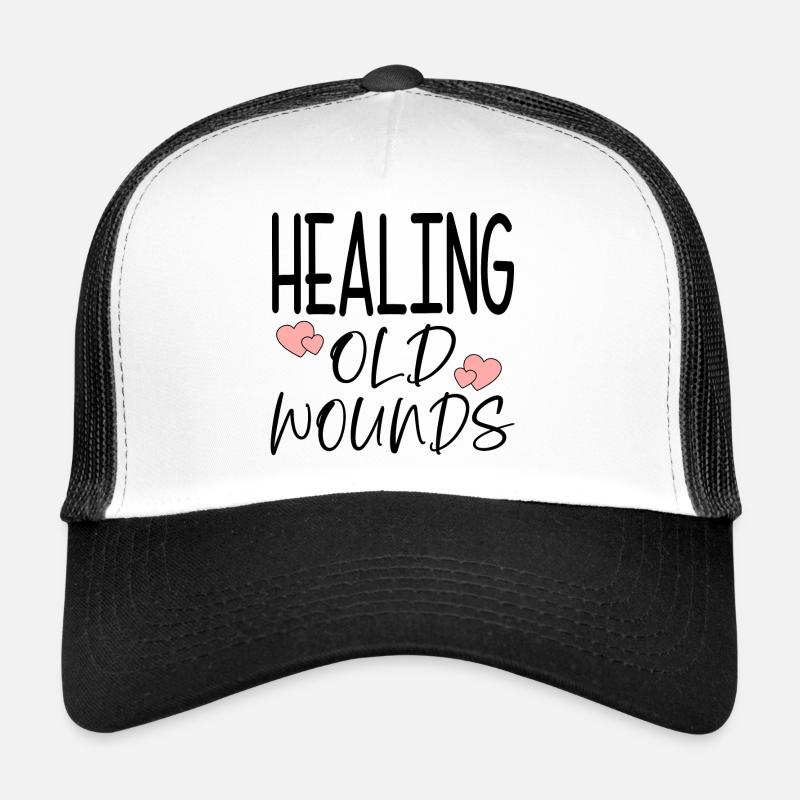 Alte Wunden heilen Zitat Trucker Cap