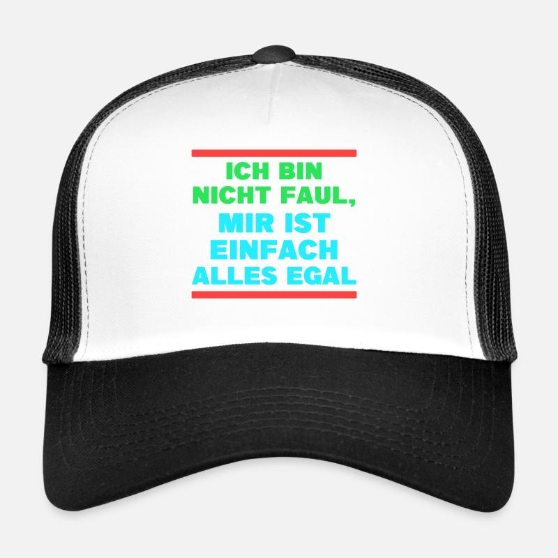 Je ne me soucie pas de la déclaration Casquette trucker 