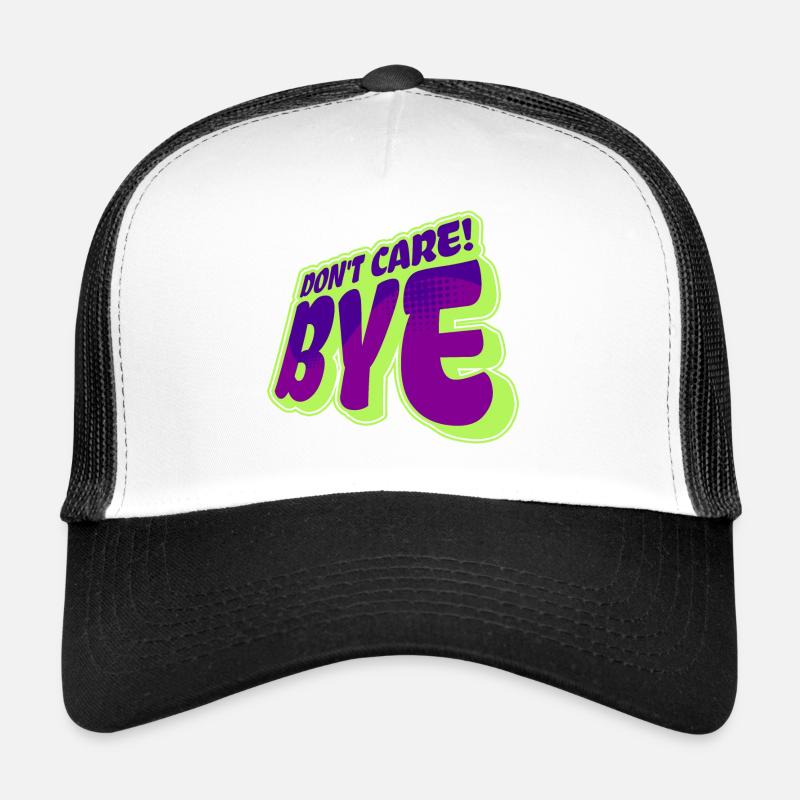 Cool saying: Doesn't matter, attitude, chill doesn't matter to me Trucker Cap