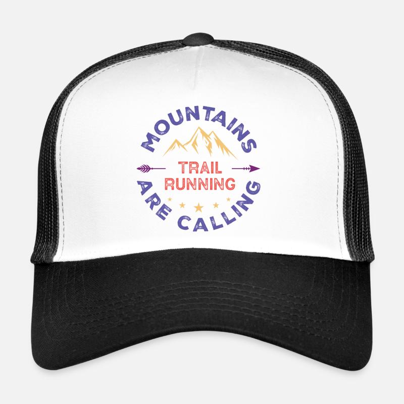 Trail Running - Mountains Are Calling Trucker Cap