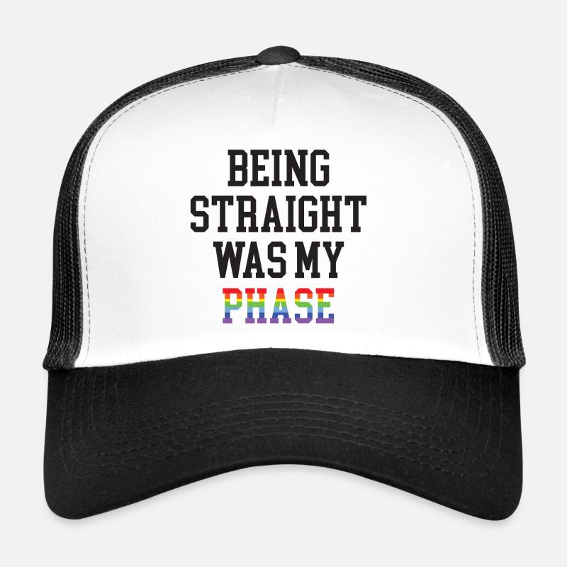 LGBT Pride Month - Being Straight Was My Phase Trucker Cap