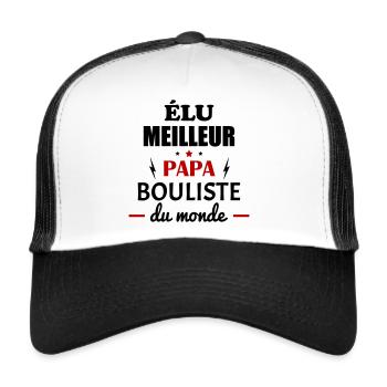 Élu meilleur papa bouliste du monde,fête des pères - Casquette trucker  - blanc/noir - Devant