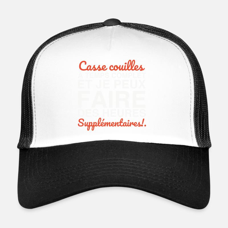 Casse-couilles à temps complet Casquette trucker 