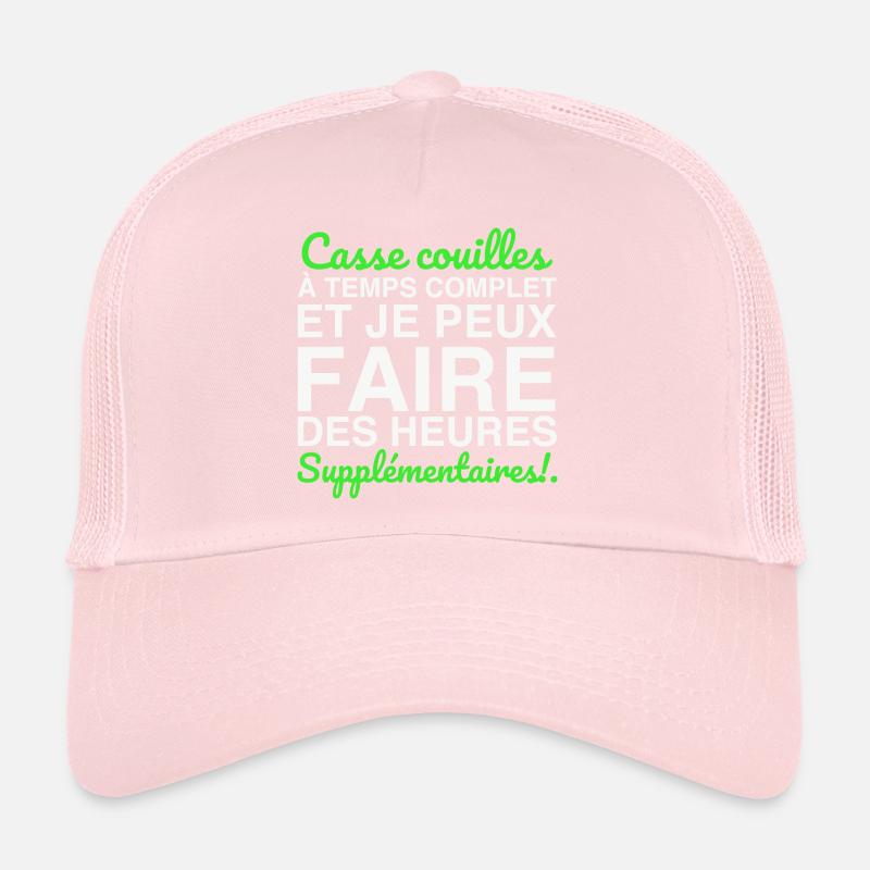 Casse-couilles à temps complet Casquette trucker 
