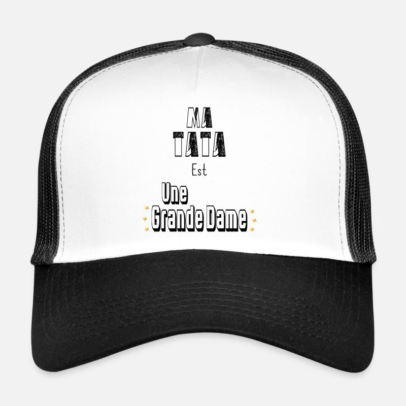 Ma Tata Est Une Grande Dame Casquette trucker 