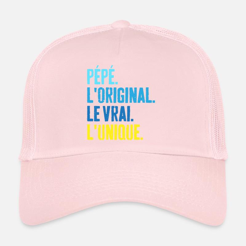 Pépé L'original Le Vrai L'unique Cadeau Casquette trucker 