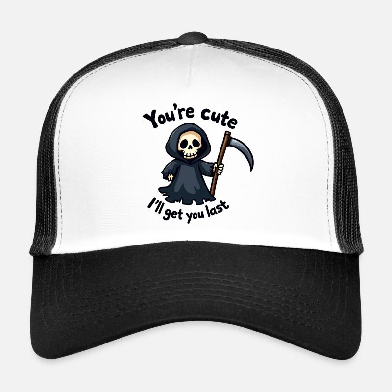 Sweet Grim Reaper - Tu es mignon Casquette trucker 