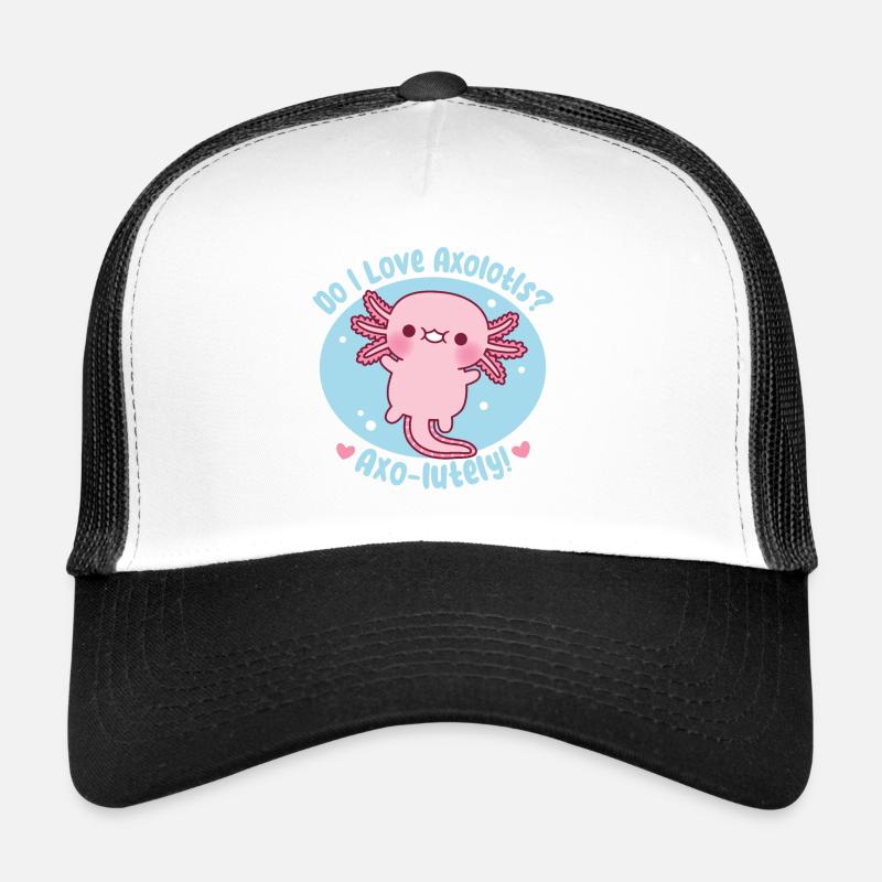 Cute Do I Love Axolotls Axo-lutely Funny Pun Trucker Cap