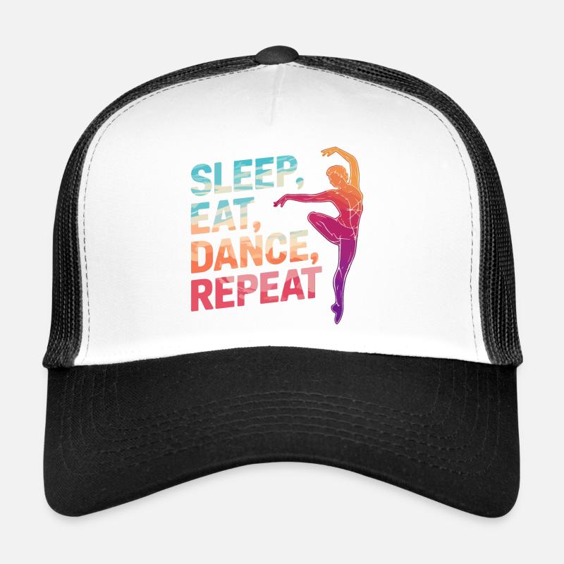 Dormir Manger Danse Répéter Casquette trucker 