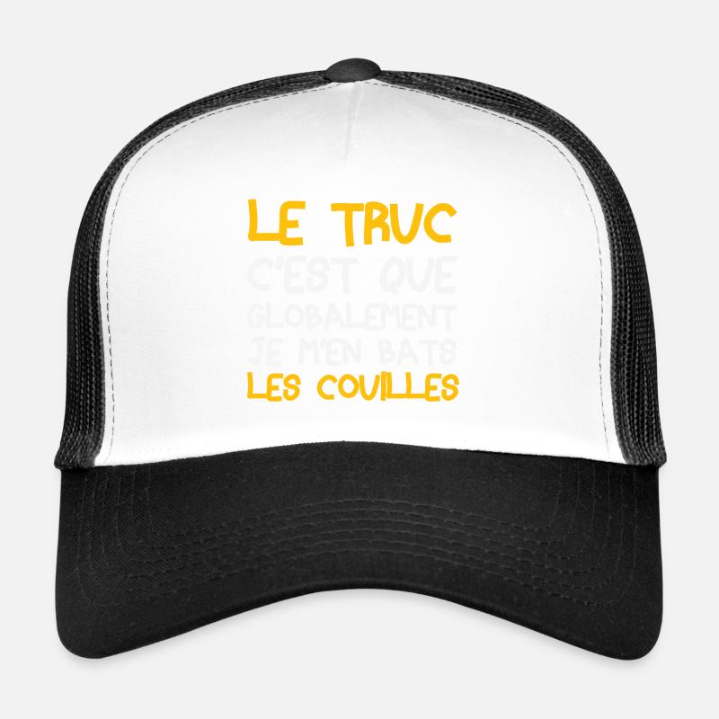 The thing is that I don't give a damn Trucker Cap