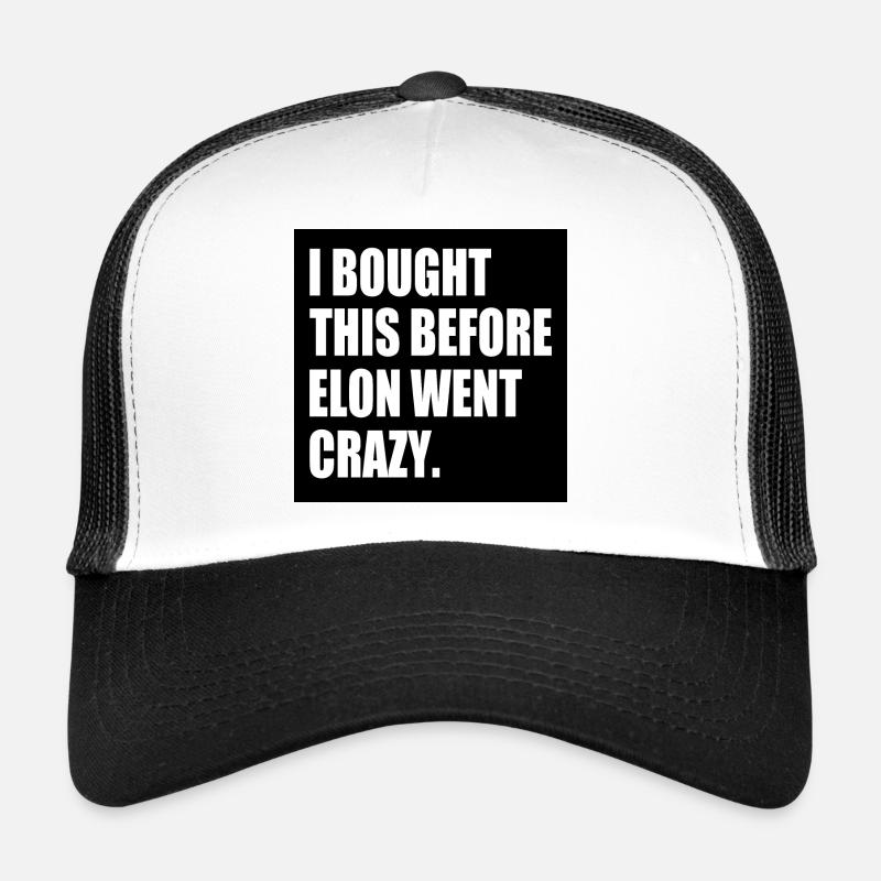 i bought this before elon went crazy - Casquette trucker  - blanc/noir