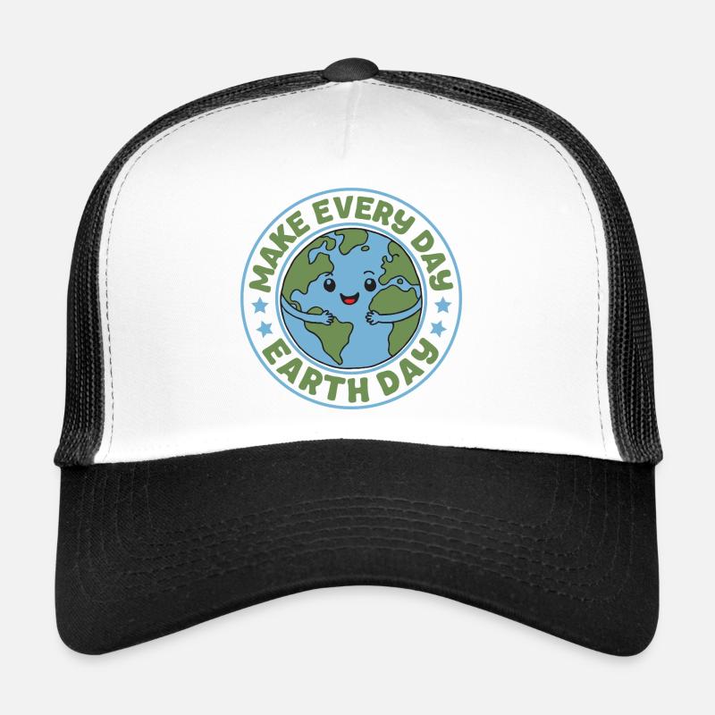Machen Sie jeden Tag zum Tag der Erde Trucker Cap