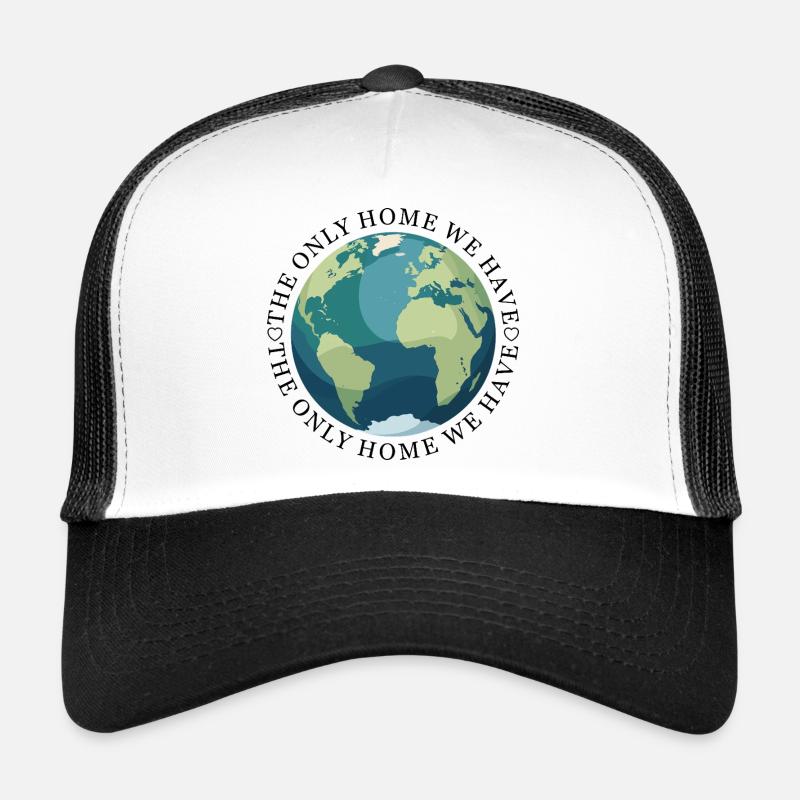 La seule maison que nous ayons ! Casquette trucker 