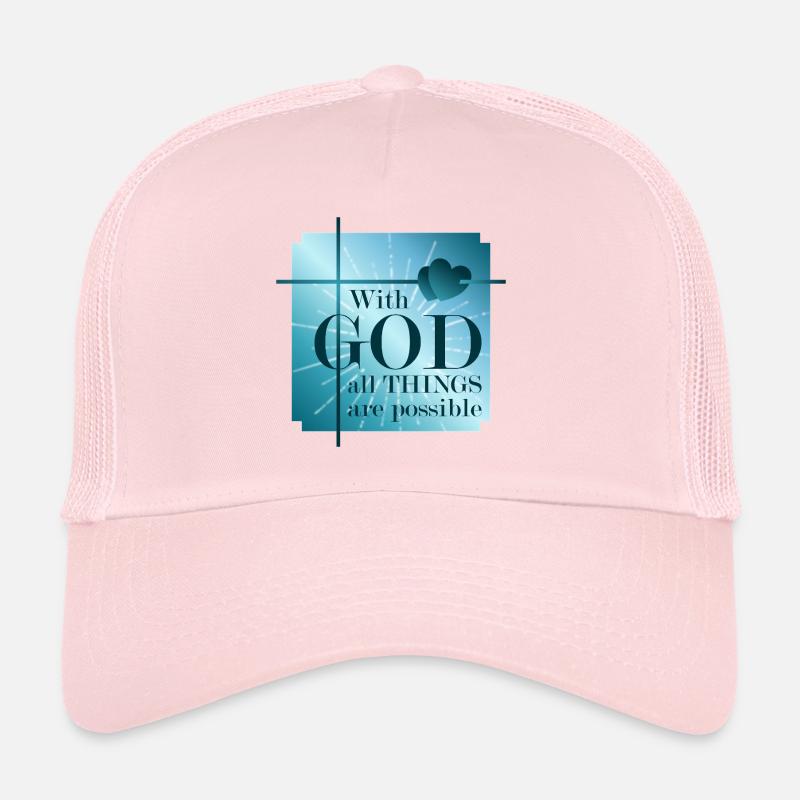 With GOD all things are possible Trucker Cap