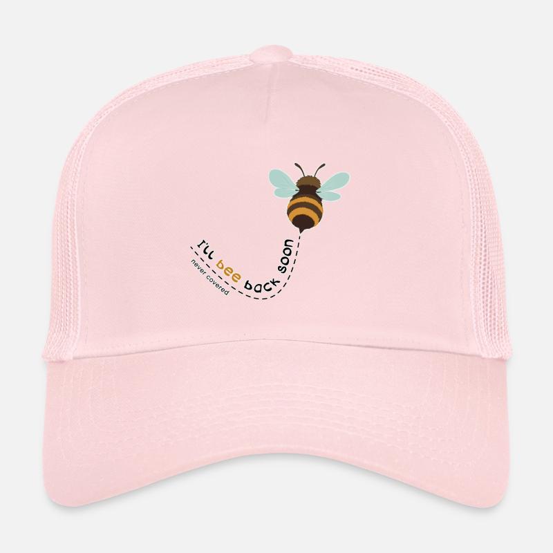 I'll bee back soon Trucker Cap
