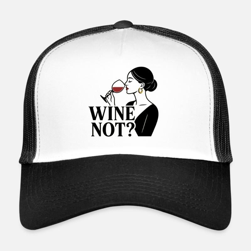 Wine Not? Casquette trucker 