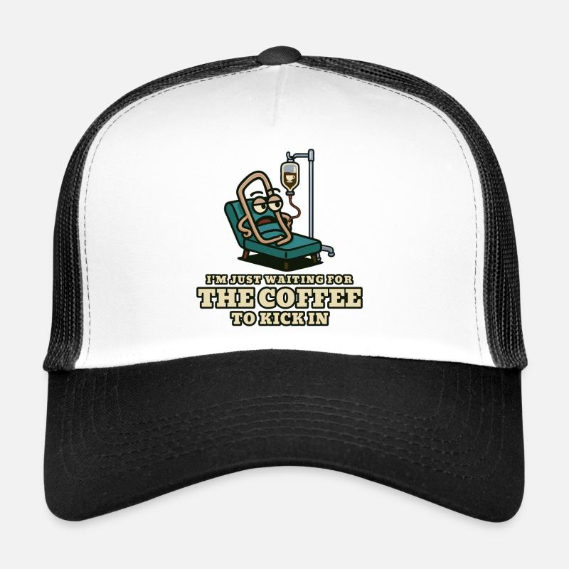 Coffee kick: Waiting patient Trucker Cap