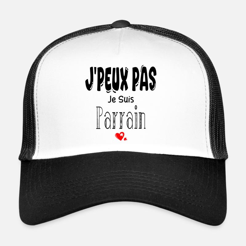 J'Peux Pas Je suis Parrain Casquette trucker 