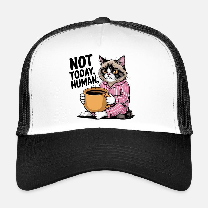 Pas aujourd’hui Café de chat en colère humain Casquette trucker 