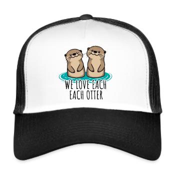 We Love Each Otter - The two otters love each other! - Trucker Cap - white/black - Front
