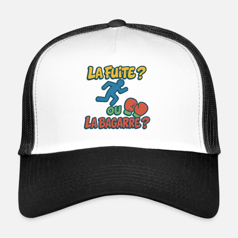 la fuite ou la bagarre Casquette trucker 