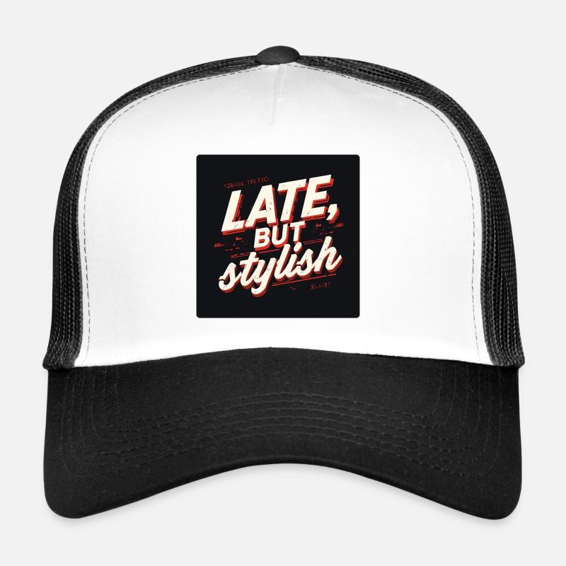 Late, But Stylish Retro Script Casquette trucker 