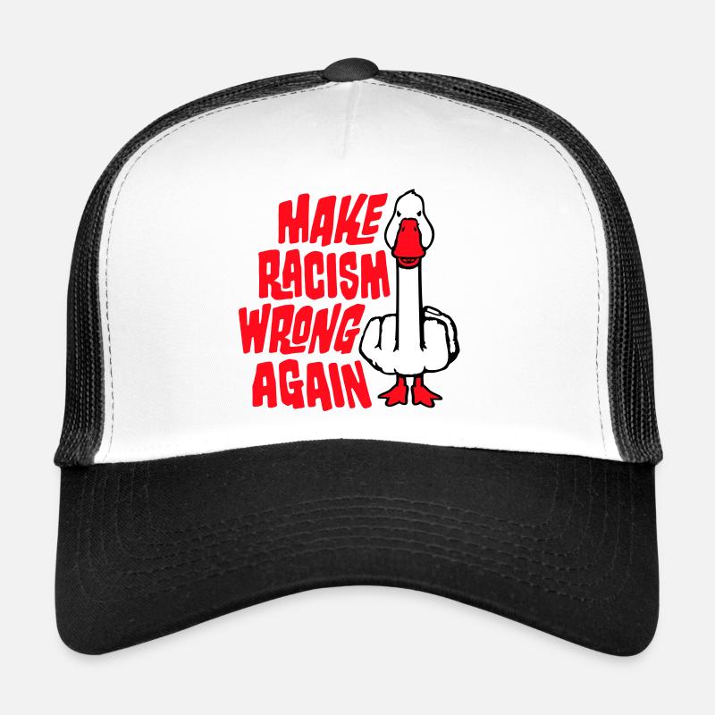 Goose Make Racism Wrong Again Militant du Majeur Casquette trucker 