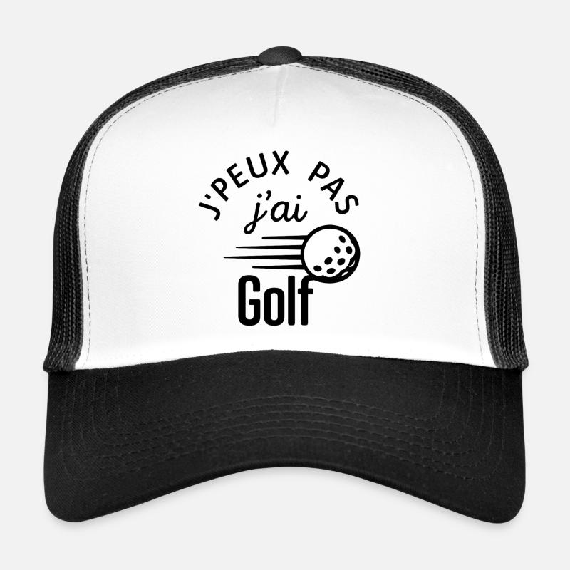 J'peux pas j'ai golf Casquette trucker 