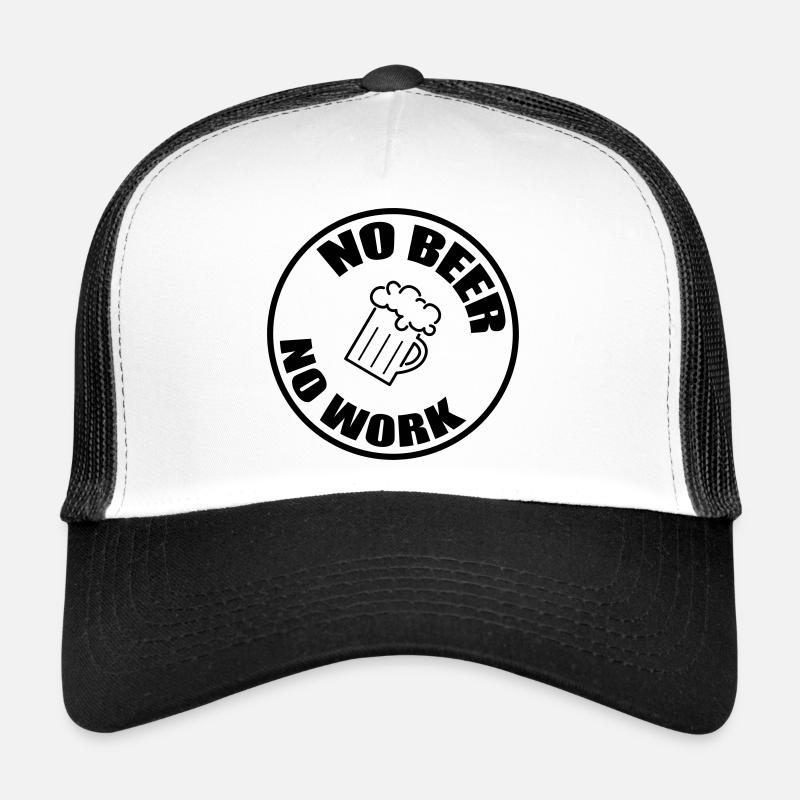 No Beer No Work - Alcohol Trucker Cap