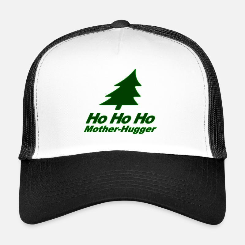 C’est Noël encore, espèce de Câline de Mère ! Casquette trucker
