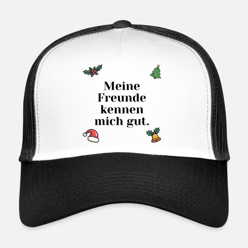 Sarcastic Christmas gift for friends - Trucker Cap - white/black