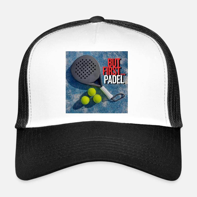 Padel d’abord - Padel d’abord Casquette trucker 