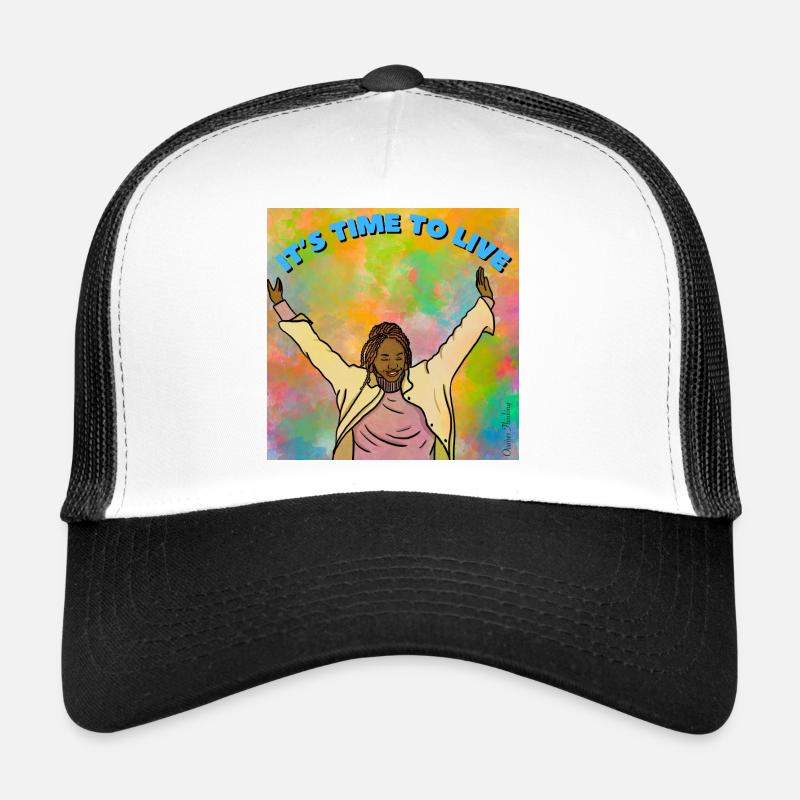 It’s time to live Casquette trucker 