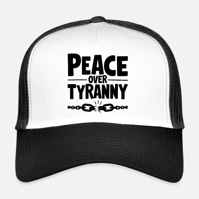 Peace Over Tyranny Kette zerbricht Trucker Cap