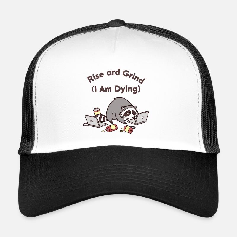 Aufstehen Hustle und Grind Waschbär Shirt Trucker Cap