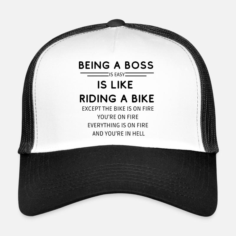 ÊTRE UN BO-$$, C’EST COMME FAIRE DU VÉLO Casquette trucker 