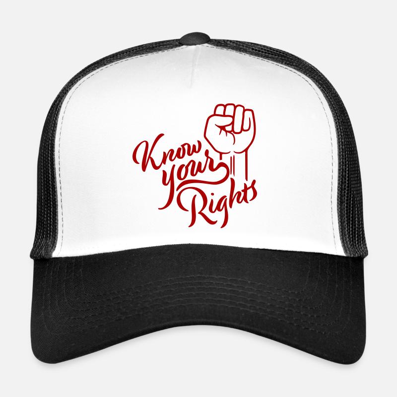 Connaissez vos droits Activisme Justice Liberté Casquette trucker 