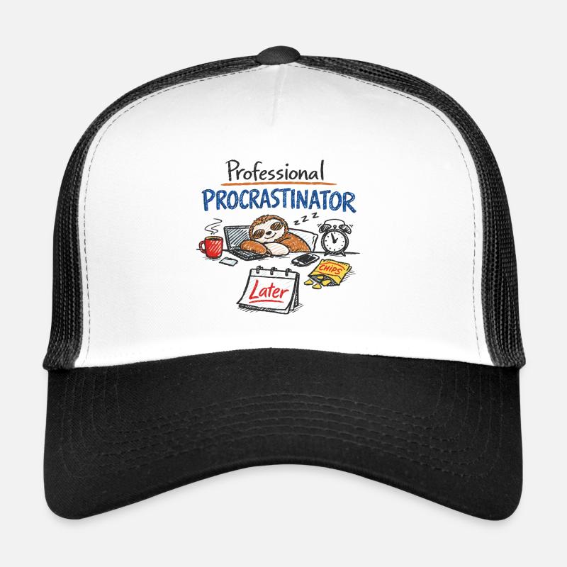 Procrastination professionnelle – Déclaration du bureau de la paresse Casquette trucker 