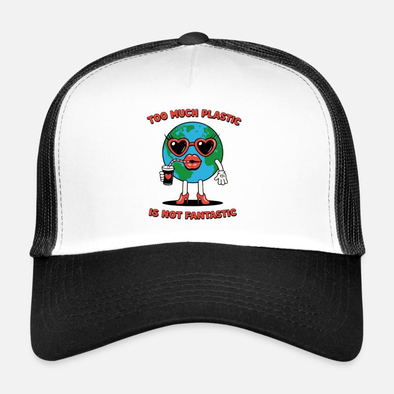 Plastic Is Not Fantastic Ironischer Umwelt Spruch Trucker Cap