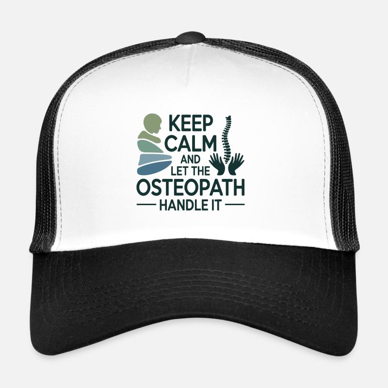 Osteopath Keep Calm Handle It Professional  Trucker Cap