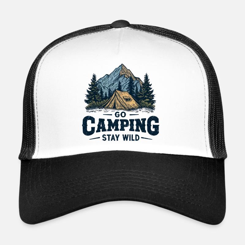 Camping Abenteuer Spruch Go Camping Stay Wild Camp Trucker Cap