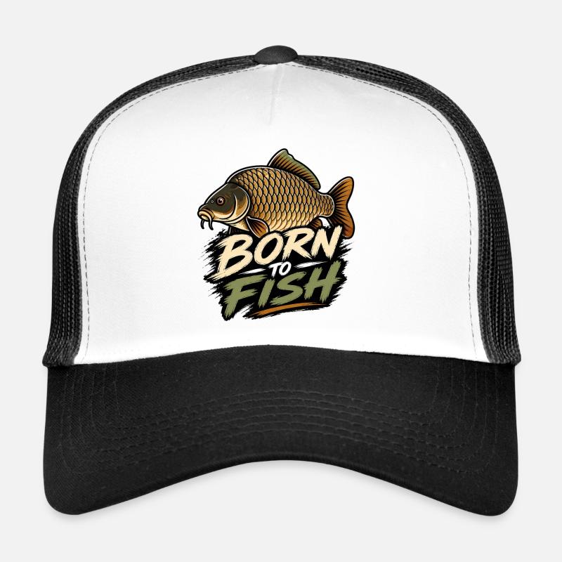 Born To Fish Carp Angler Design Trucker Cap