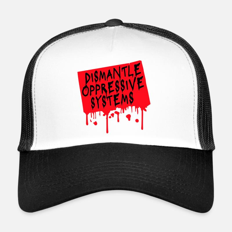 Déclaration d’activisme pour démanteler les systèmes oppressifs Casquette trucker 