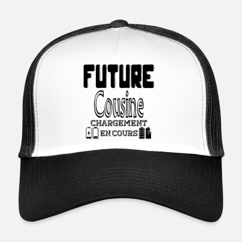 Future Cousine Chargement En Cours Casquette trucker 