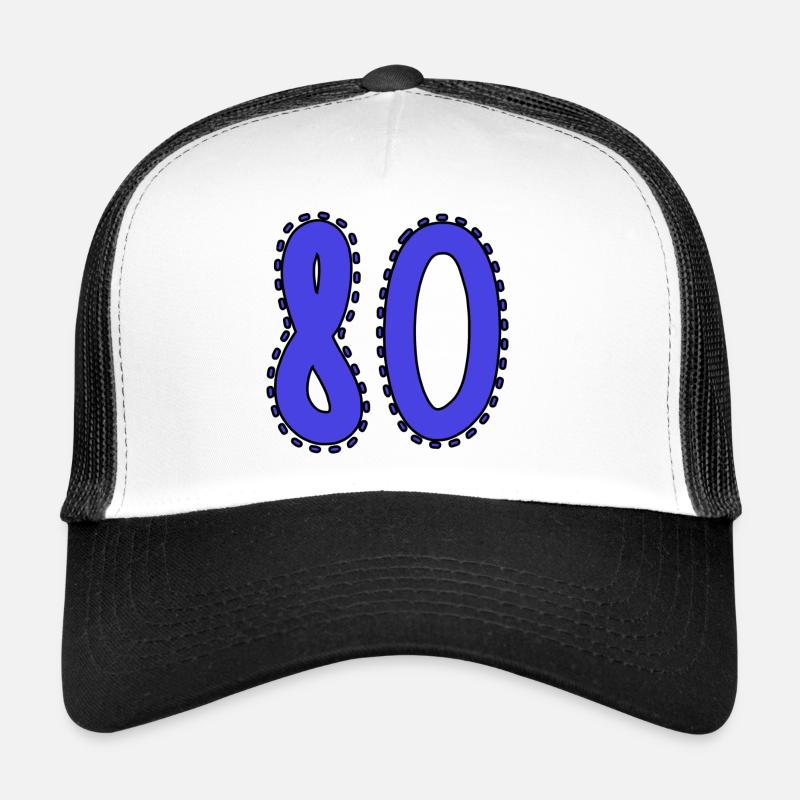 80. 80 ANS. 80e ANNIVERSAIRE. ANNIVERSAIRE 80 ANS. Casquette trucker 